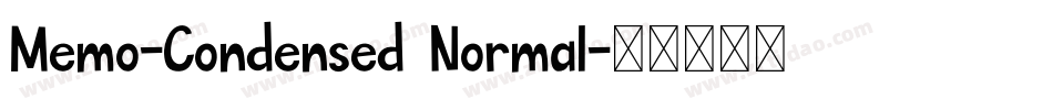 Memo-Condensed Normal字体转换